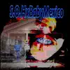 S.O.HxBabyMexico - South Hitta - Single